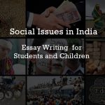 Essay On Social Issues in INDIA, Project, Article Writing