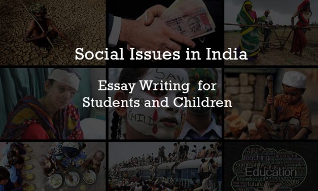 Essay On Social Issues in INDIA, Project, Article Writing