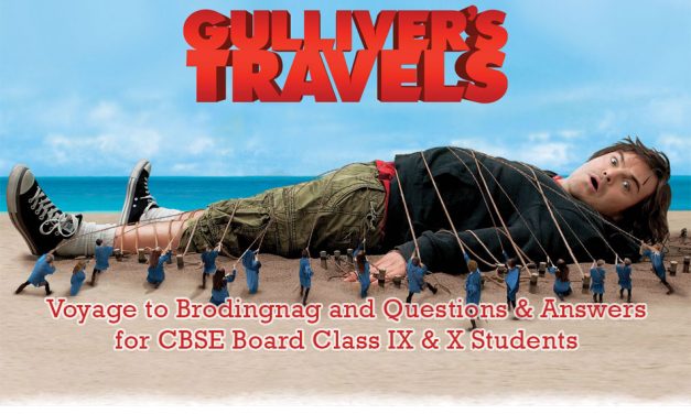 Gulliver Travels Questions Answers | Gulliver In Lilliput