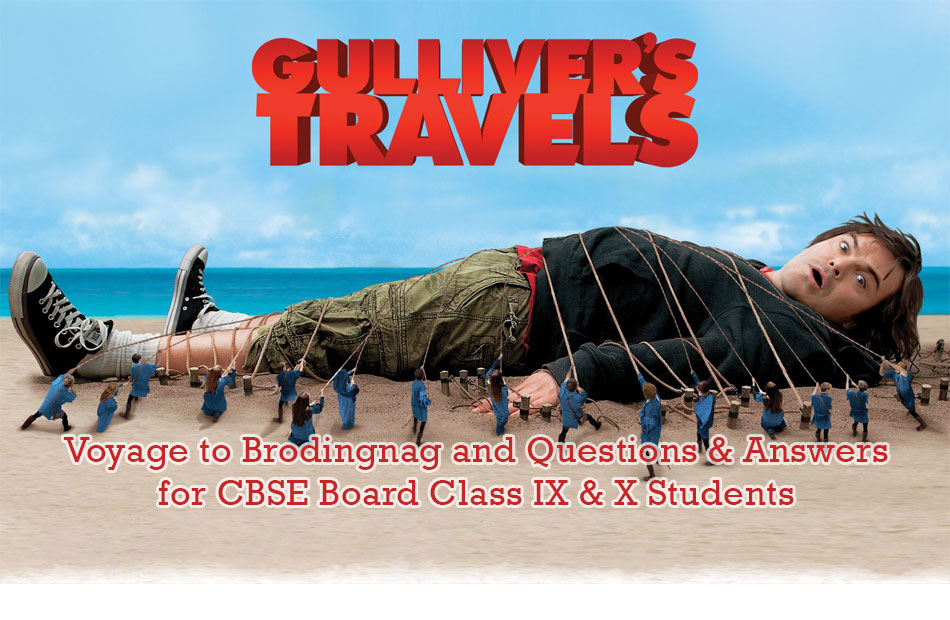 Gulliver Travels Questions Answers | Gulliver In Lilliput
