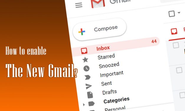 How to Enable “The New Gmail”?